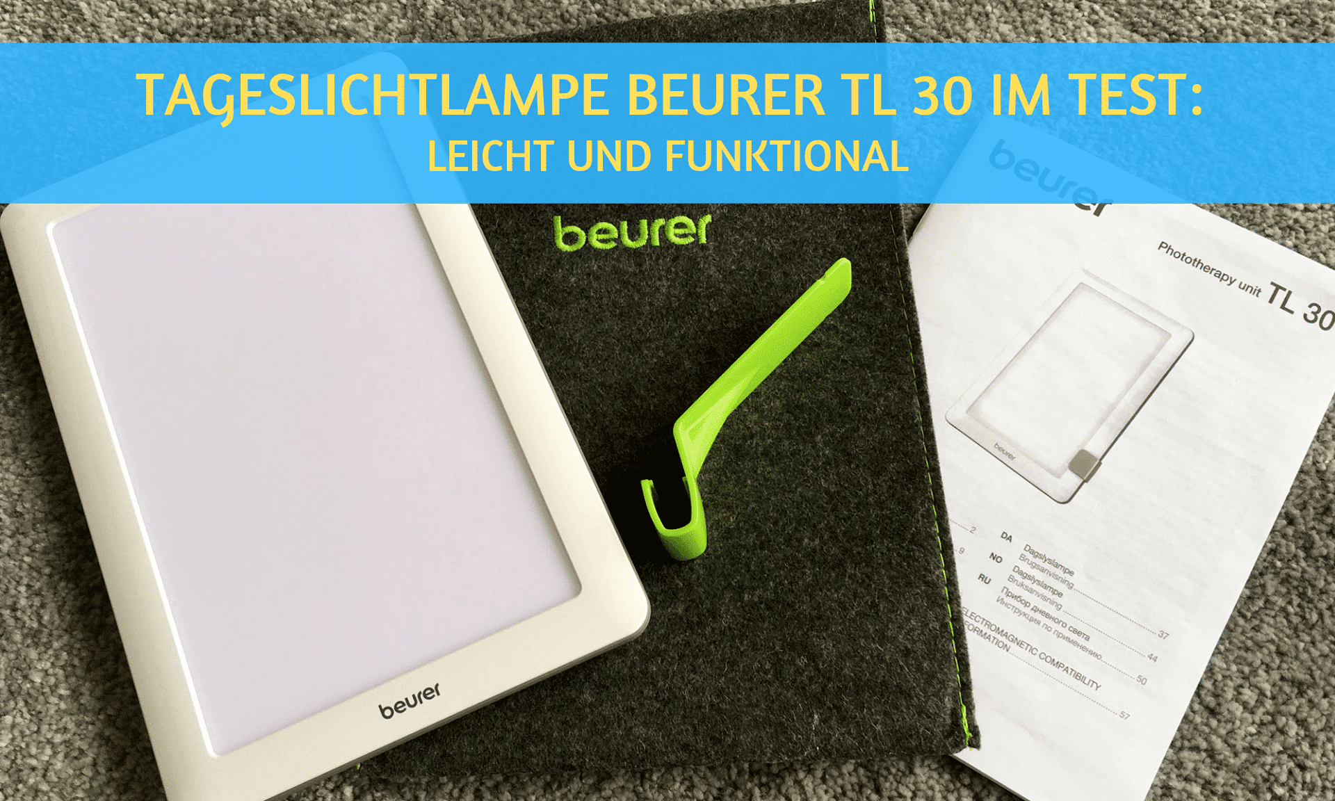 Beurer TL 30 Tageslichtlampe im Test: Leicht und funktional